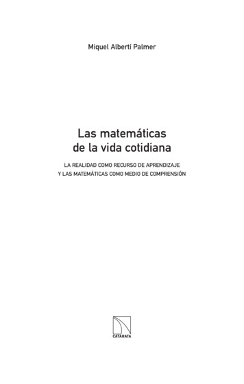 Las Matemáticas De La Vida Cotidiana - Mathmadrid.es