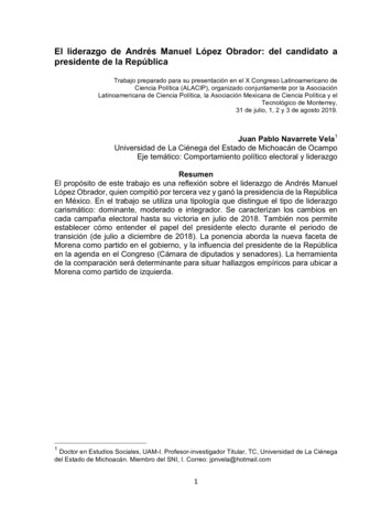 El Liderazgo De Andrés Manuel López Obrador: Del Candidato A . - Alacip