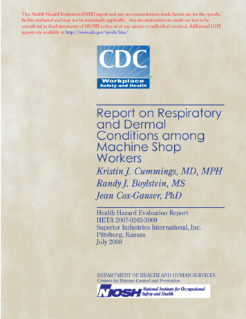 Report On Respiratory And Dermal Conditions Among Machine Shop Workers