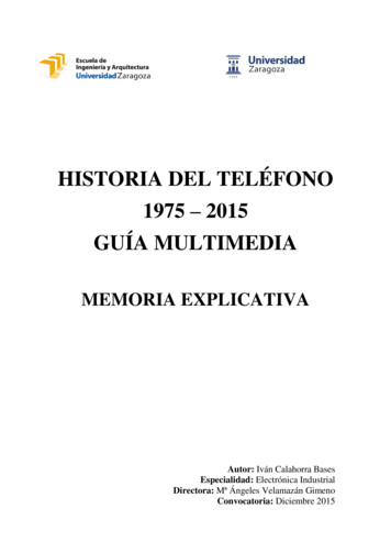 Historia Del Teléfono 1975 2015 Guía Multimedia - Core
