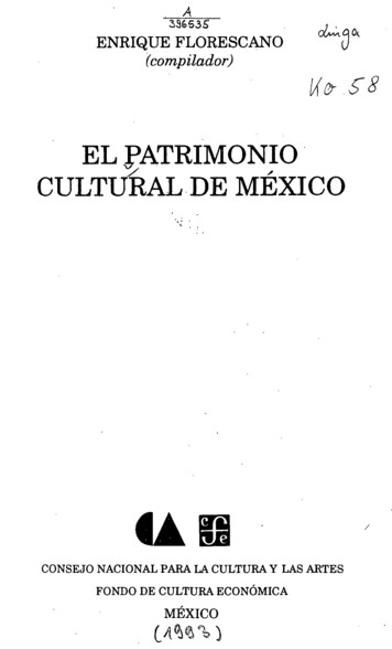 El Patrimonio Cultural De México - Gbv