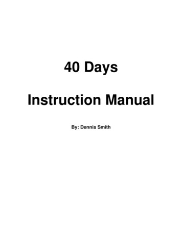 40 Days Instruction Manual