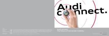 Audi Connect. The Future Of Connected Mobility.