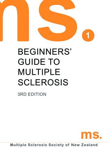 Beginners' Guide To Multiple Sclerosis