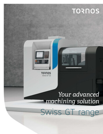 Your Advanced Machining Solution Swiss GT Range