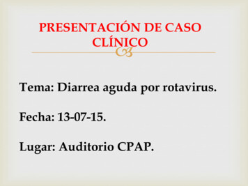 PRESENTACIÓN DE CASO CLÍNICO Tema: Diarrea Aguda Por . - Inicio