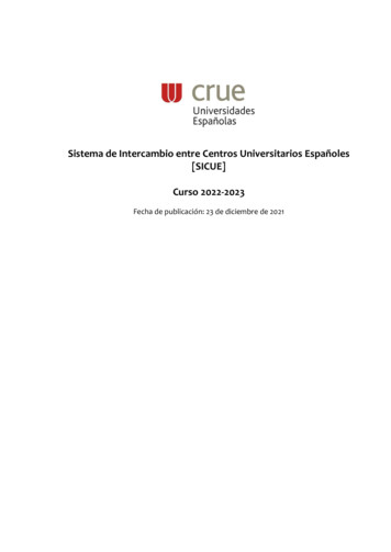 Sistema De Intercambio Entre Centros Universitarios Españoles [SICUE .