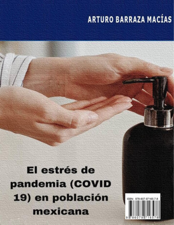 El Estrés De Pandemia (COVID 19) En Población Mexicana Arturo . - UPD
