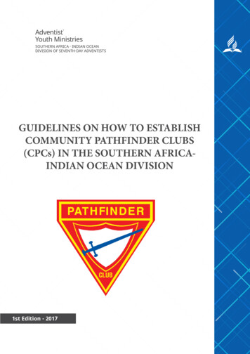 GUIDELINES ON HOW TO ESTABLISH COMMUNITY PATHFINDER CLUBS (CPCs) IN THE .