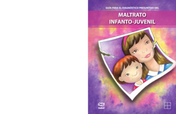 GUÍA PARA EL DIAGNÓSTICO PRESUNTIVO DEL MALTRATO INFANTO-JUVENIL - Gob