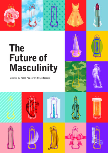 The Future Of Masculinity - Faith Popcorn