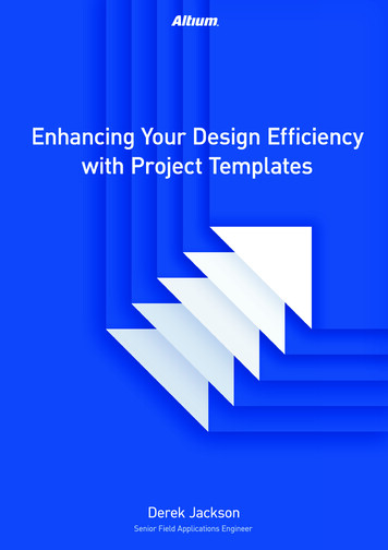 ENHANCING YOUR DESIGN EFFICIENCY WITH PROJECT TEMPLATES - Altium