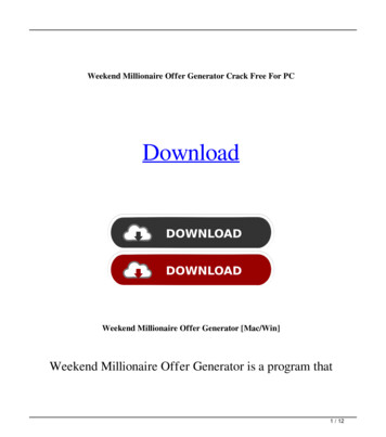 Weekend Millionaire Offer Generator Crack Free For PC