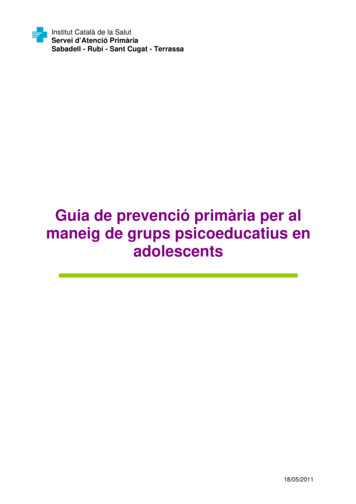 Guia De Prevenció Primària Per Al Maneig De Grups Psicoeducatius En .