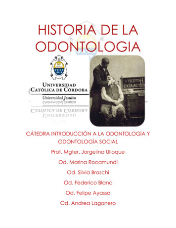 Historia De La Odontologia - Ucc