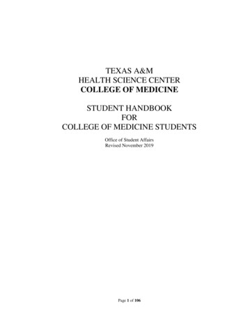 STUDENT HANDBOOK FOR COLLEGE OF MEDICINE STUDENTS - Texas A&M University