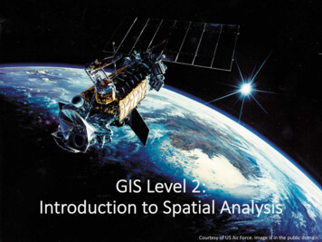 RES.STR-001 Geographic Information Systems, GIS Level 2: Introduction .