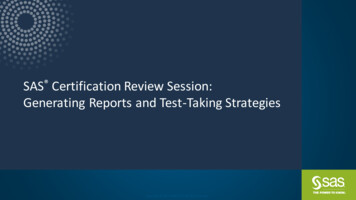 SAS Certification Review Session: Generating Reports And Test-Taking .