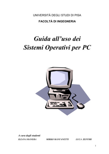 Guida All'uso Dei Sistemi Operativi Per PC - Unipi.it