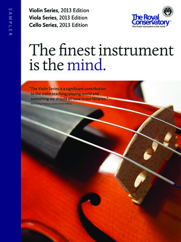SAMPLER Cello Series, 2013 Edition The Finest Instrument Is The Mind.