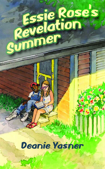 Essie Rose's Revelation Summer - Golden Alley Press