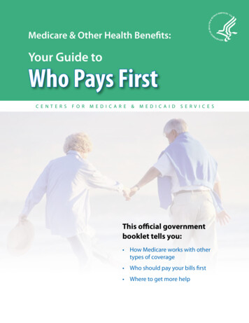 Your Guide To Who Pays First. - Medicare