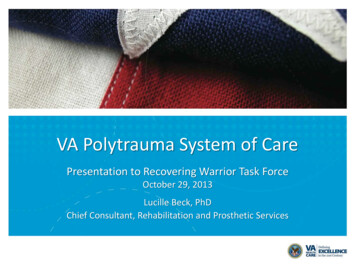 VA Polytrauma System Of Care - U.S. Department Of Defense