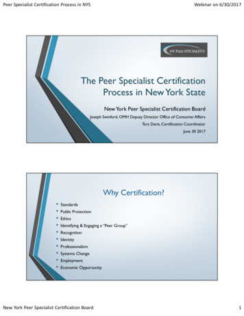 The Peer Specialist Certification Process In New York State