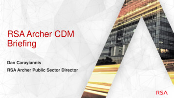 RSA Archer CDM Briefing - General Information