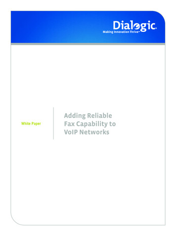 Adding Reliable Fax Capability To VoIP Networks