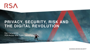 PRIVACY, SECURITY, RISK AND THE DIGITAL REVOLUTION