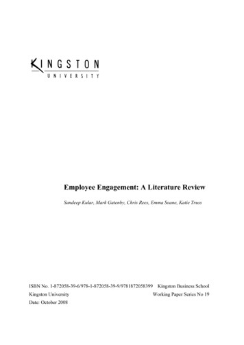 Employee Engagement: A Literature Review