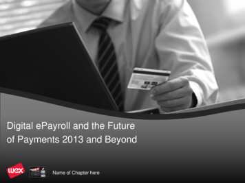 Digital EPayroll And The Future Of Payments 2013 And Beyond