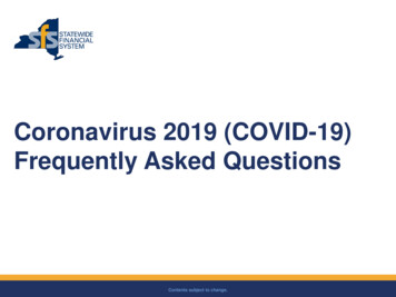 Coronavirus 2019 (COVID-19) Frequently Asked Questions
