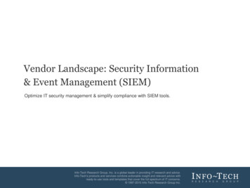 Vendor Landscape: Security Information & Event Management .
