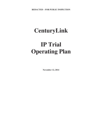 CenturyLink IP Trial Operating Plan