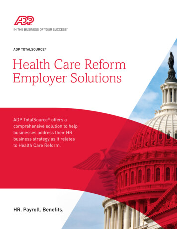ADP ToTAlSouRcE Health Care Reform Employer Solutions