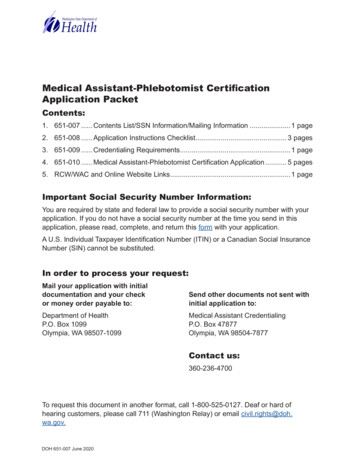 Medical Assistant-Phlebotomist Certification Application .
