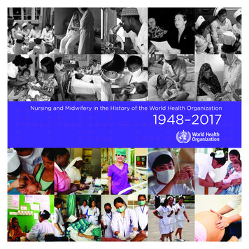 Nursing And Midwifery In The History Of The World Health .