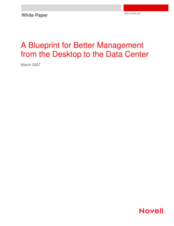 A Blueprint For Better Management From The Desktop To The .