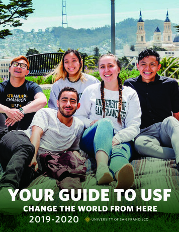 YOUR GUIDE TO USF - Usfca.edu