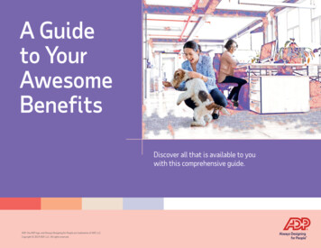 A Guide To Your Awesome Benefits - ADP