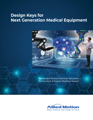 Design Keys For Next Generation Medical . - Allied Motion