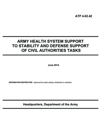 ARMY HEALTH SYSTEM SUPPORT TO STABILITY AND 