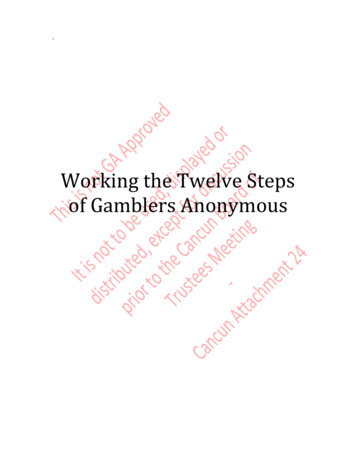 Working The Twelve Steps Of Gamblers Anonymous