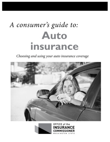 A Consumer's Guide To: Auto Insurance