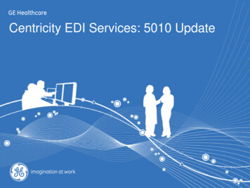 GE Healthcare Centricity EDI Services: 5010 Update