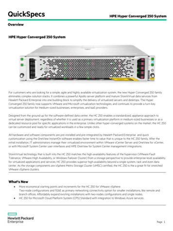 HPE Hyper Converged 250 System - Brrja.state.va.us