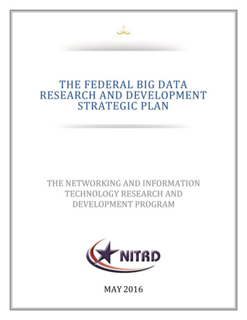 THE FEDERAL BIG DATA RESEARCH AND DEVELOPMENT 