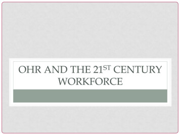 OHR AND THE 21 CENTURY WORKFORCE
